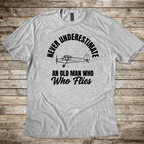 Never Underestimate T-shirt