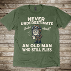 Never Underestimate T-shirt
