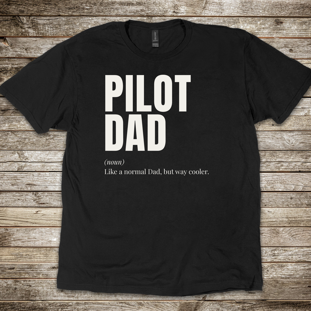 Pilot Dad T-shirt