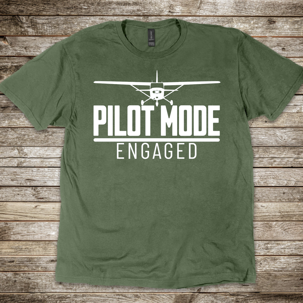 Pilot Mode Engaged T-Shirt