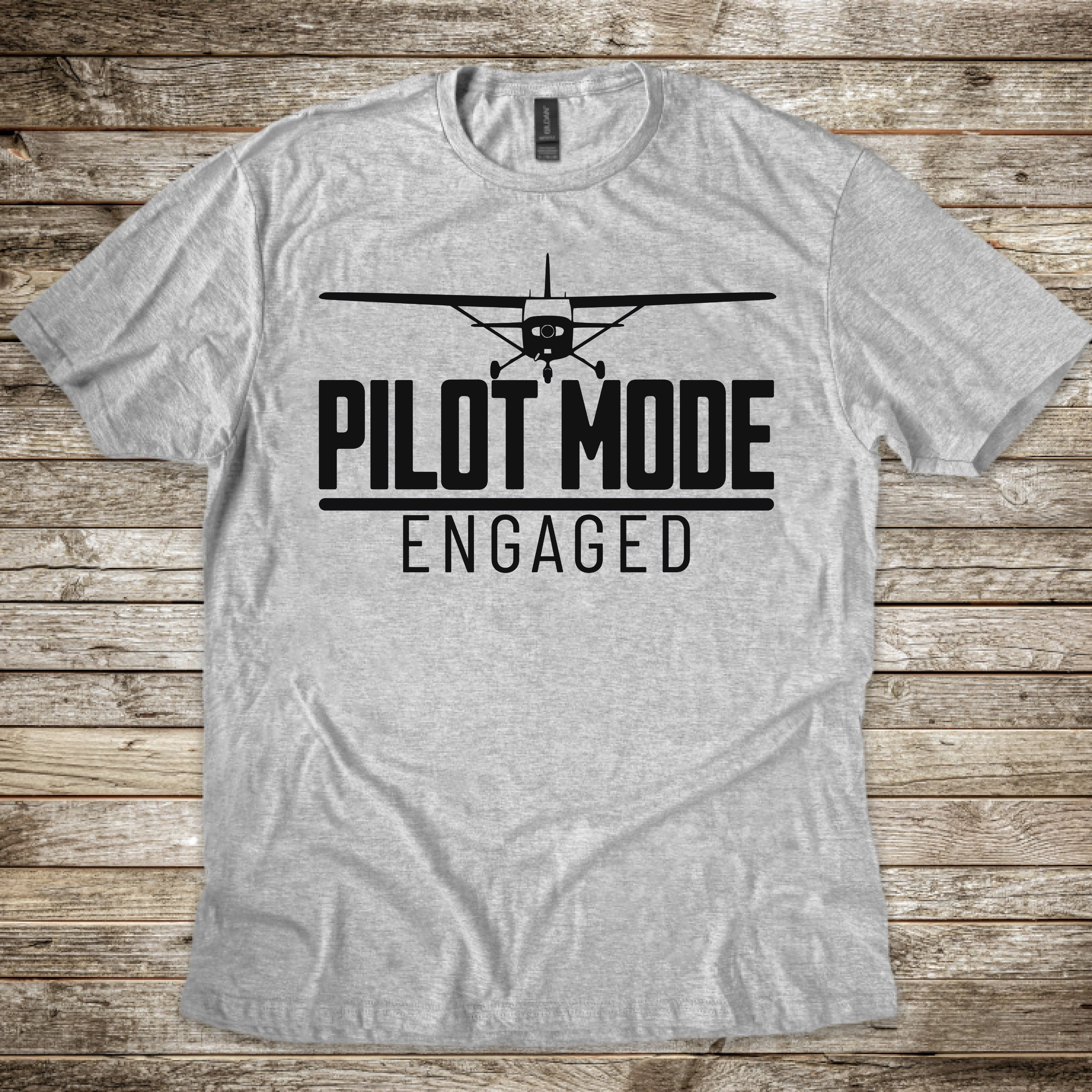 Pilot Mode Engaged T-Shirt