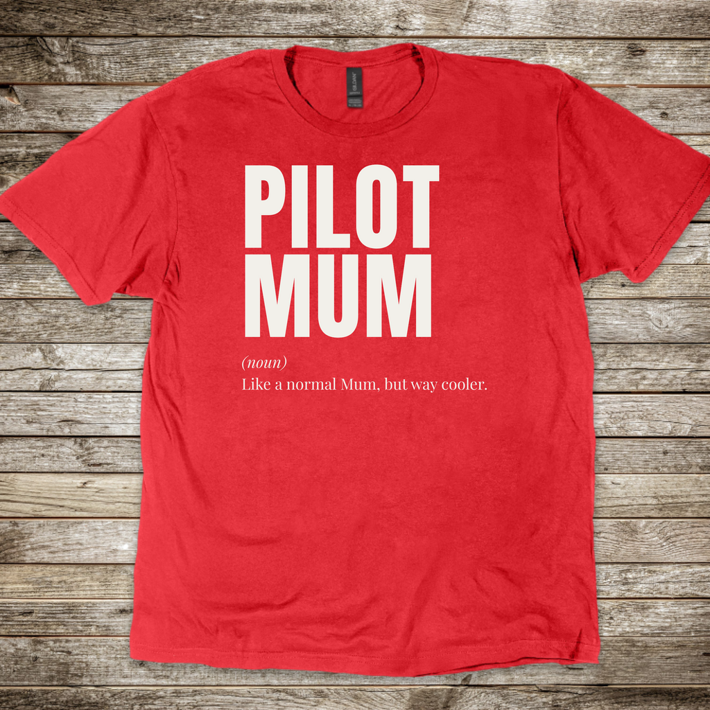 Pilot Mum T-shirt