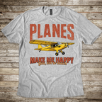 Planes Make Me Happy T-shirt