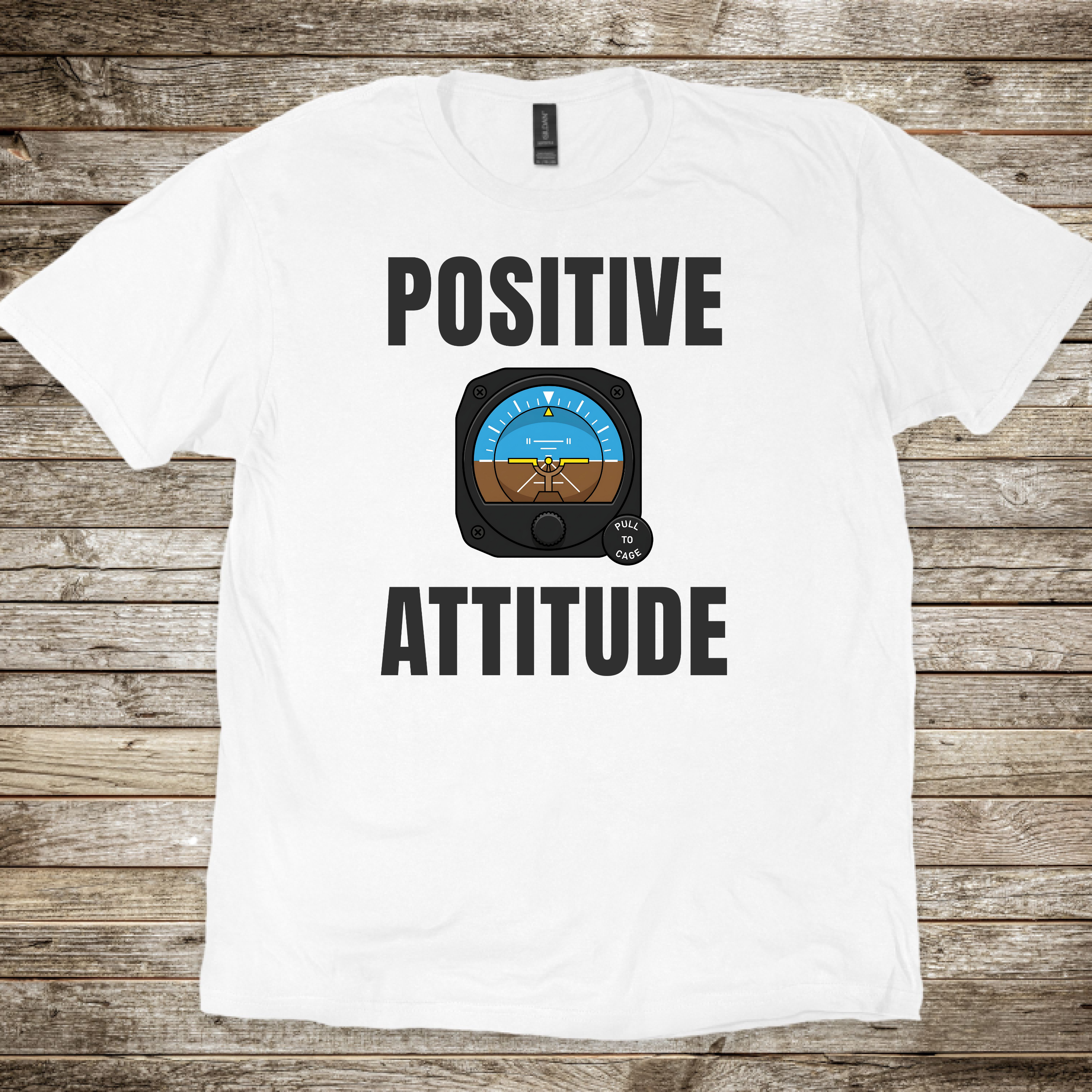 Positive Attitude T-shirt