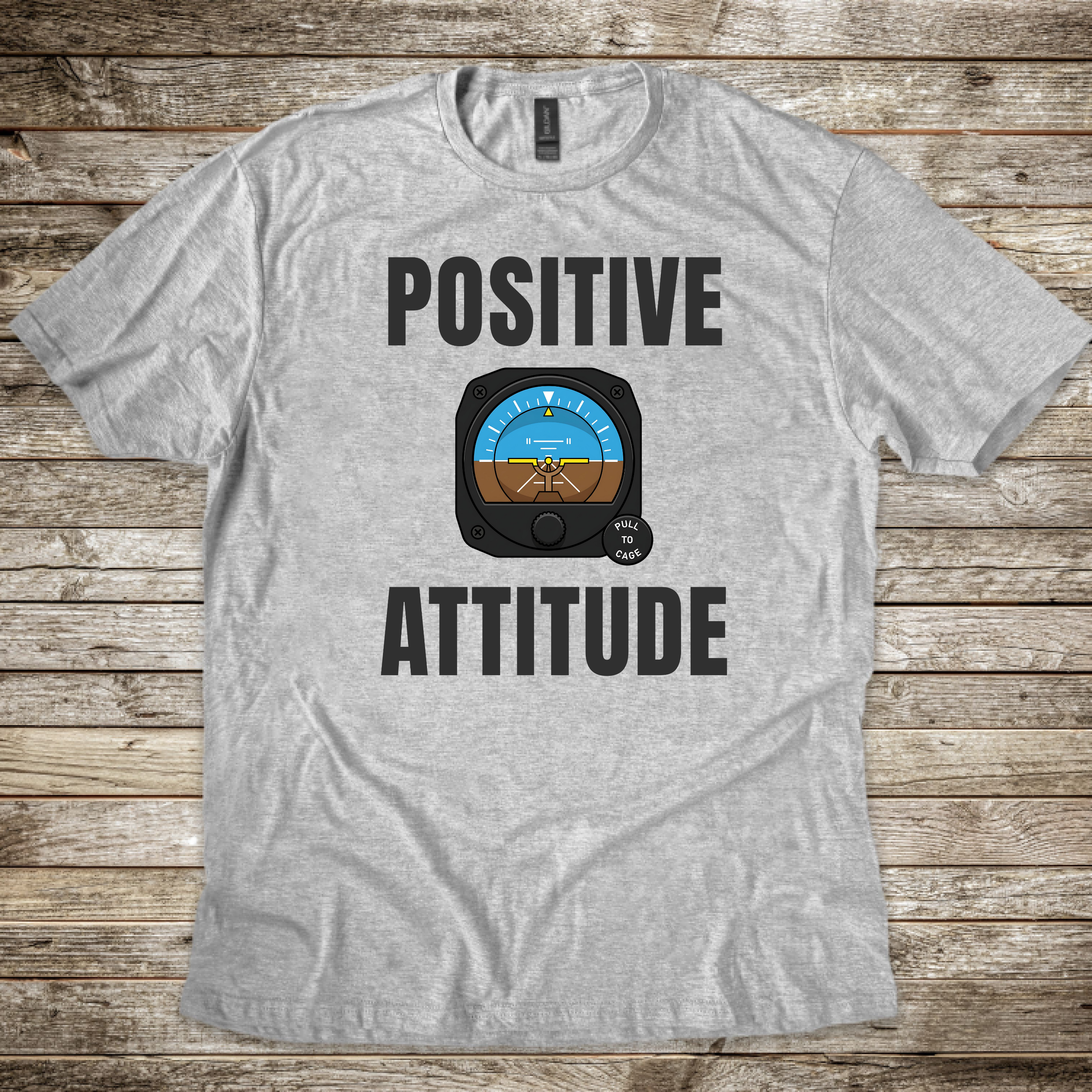 Positive Attitude T-shirt