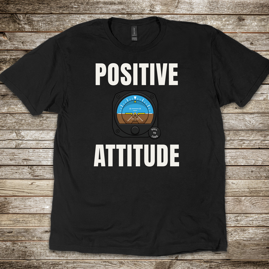 Positive Attitude T-shirt