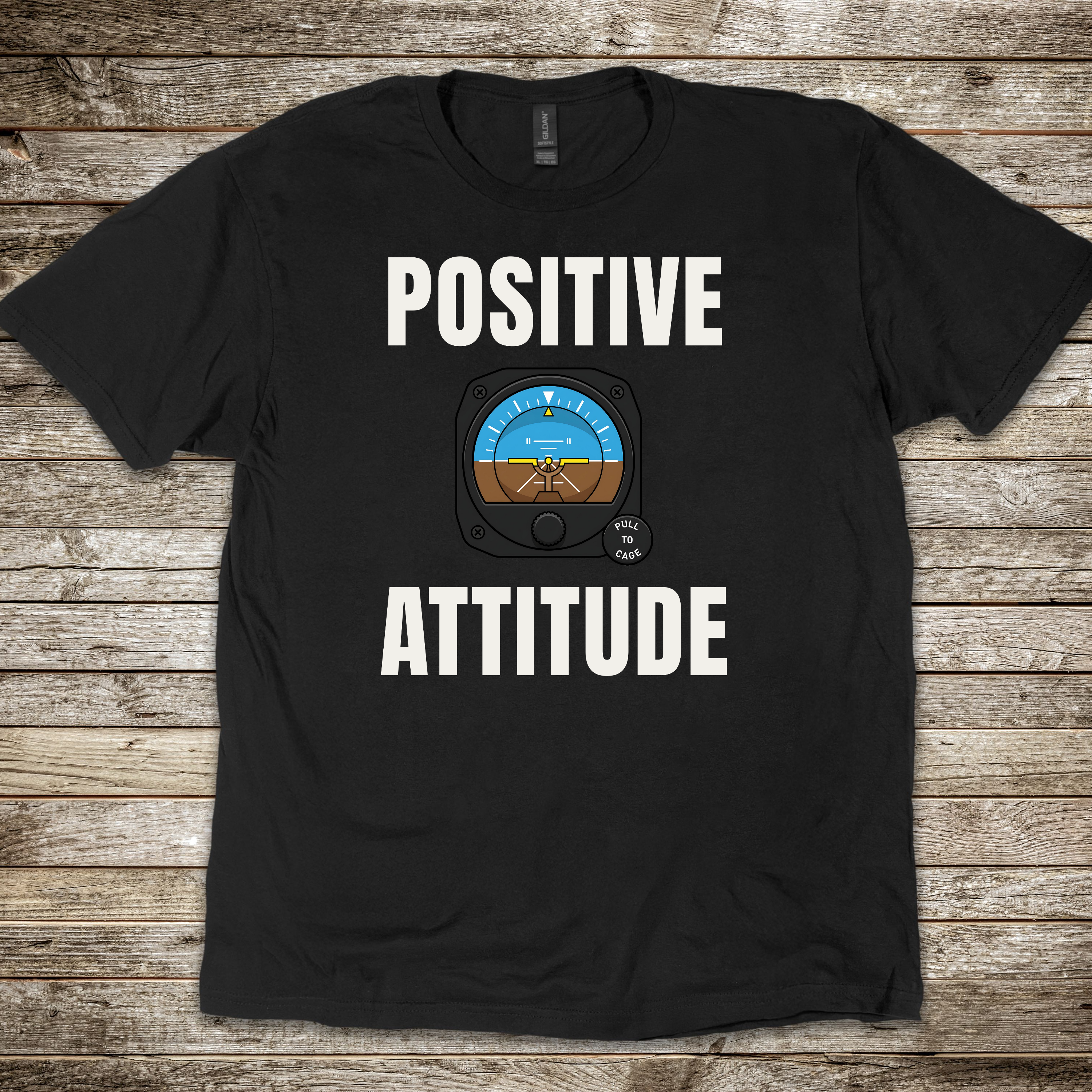 Positive Attitude T-shirt