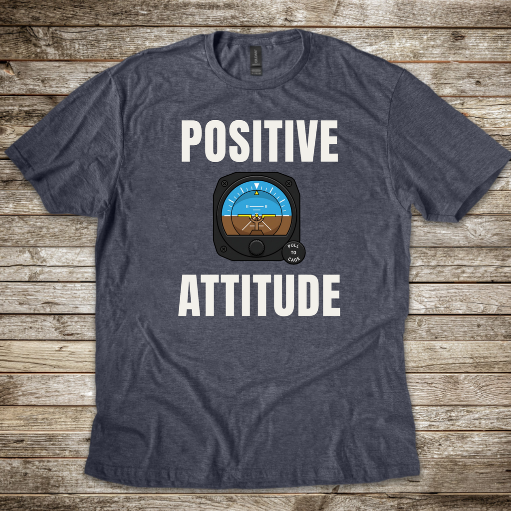 Positive Attitude T-shirt