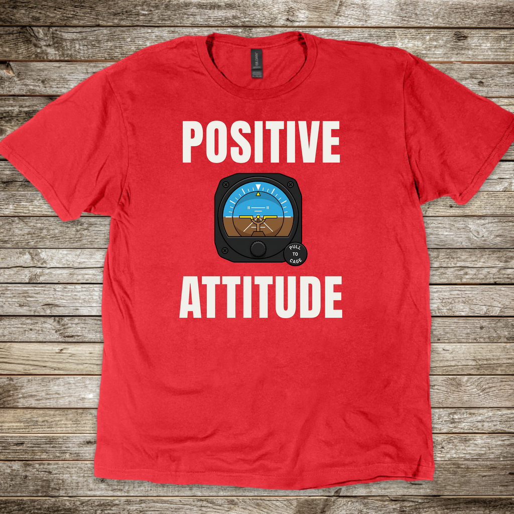 Positive Attitude T-shirt