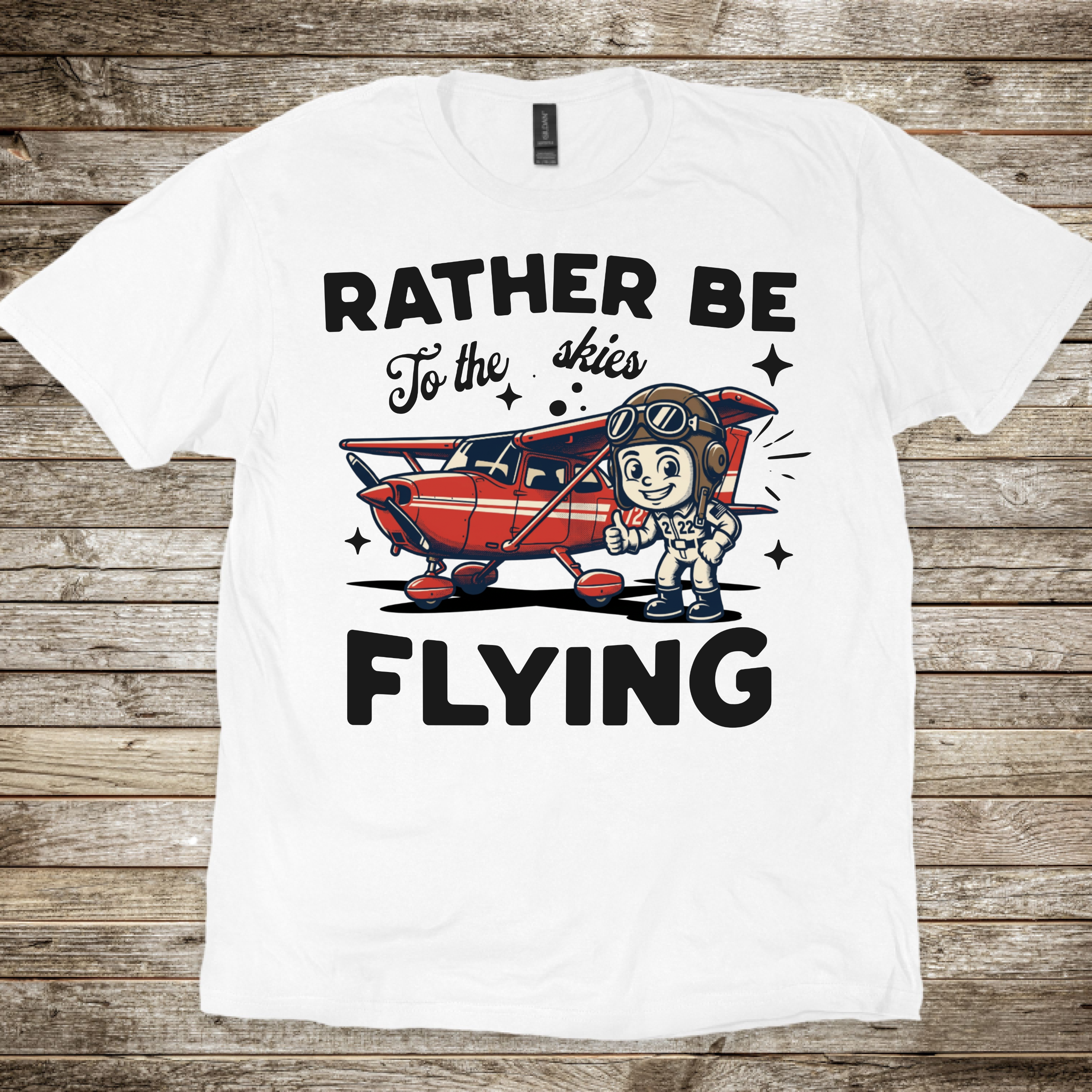 Rather Be Flying T-shirt