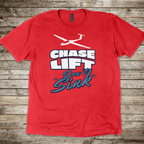 Chase Lift Don't Sink T-shirt