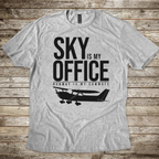 Sky is my Office T-shirt
