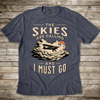The Skies are Calling T-shirt
