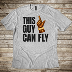 This Guy Can Fly T-shirt
