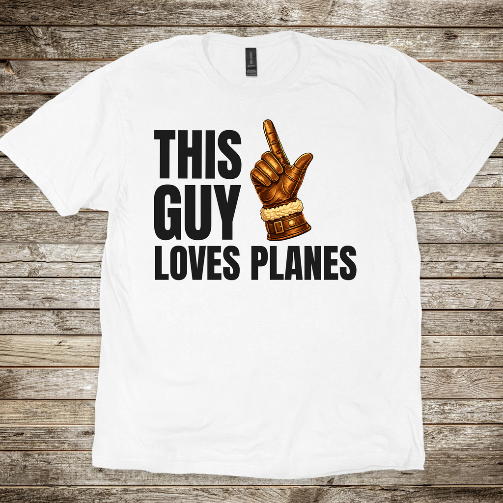 This Guy Loves Planes T-shirt