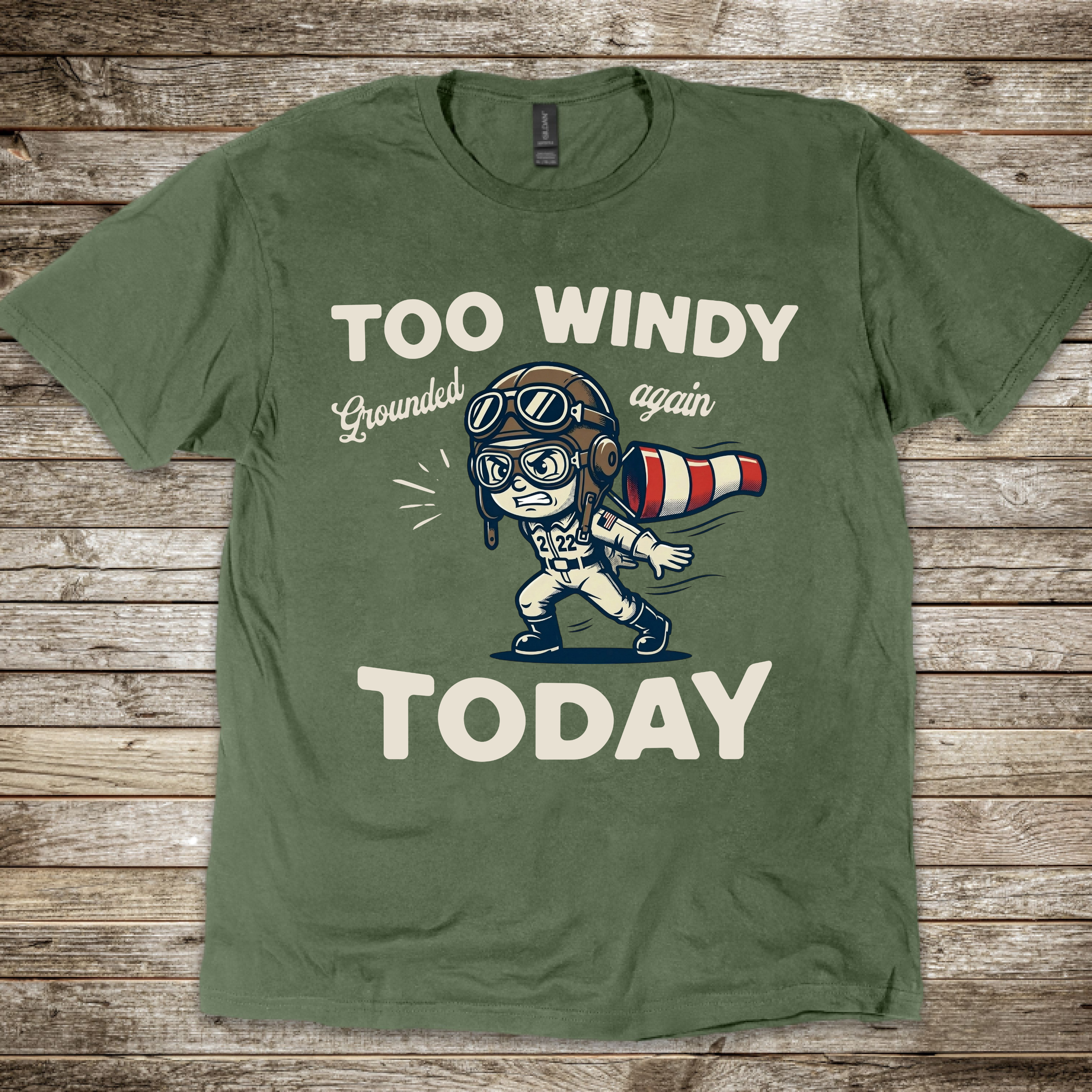 Too Windy Today T-shirt