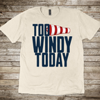 Too Windy Today T-Shirt
