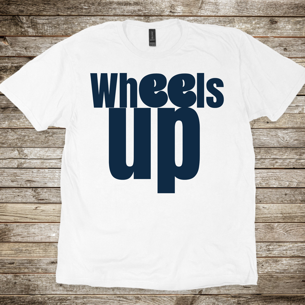 Wheels Up T-Shirt