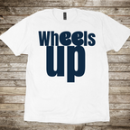 Wheels Up T-Shirt