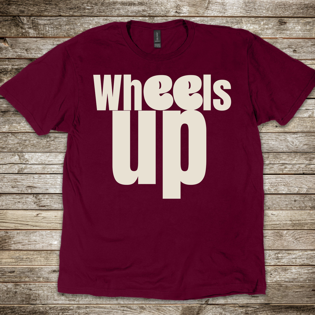 Wheels Up T-Shirt