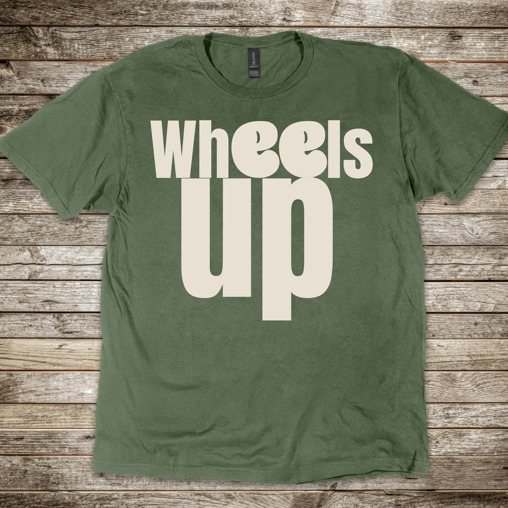 Wheels Up T-Shirt