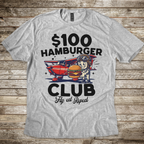 $100 Hamburger Club T-Shirt