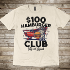 $100 Hamburger Club T-Shirt
