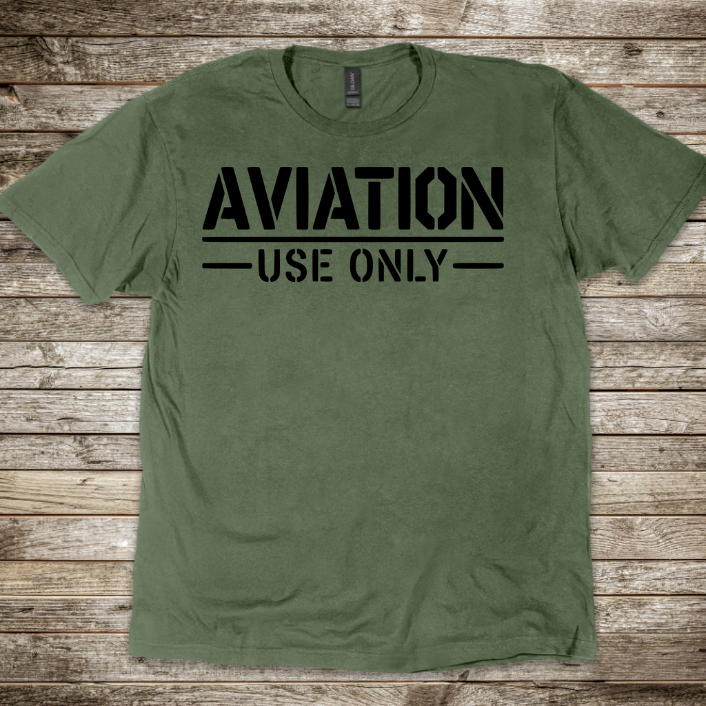 Aviation Use Only T-shirt