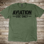Aviation Use Only T-shirt