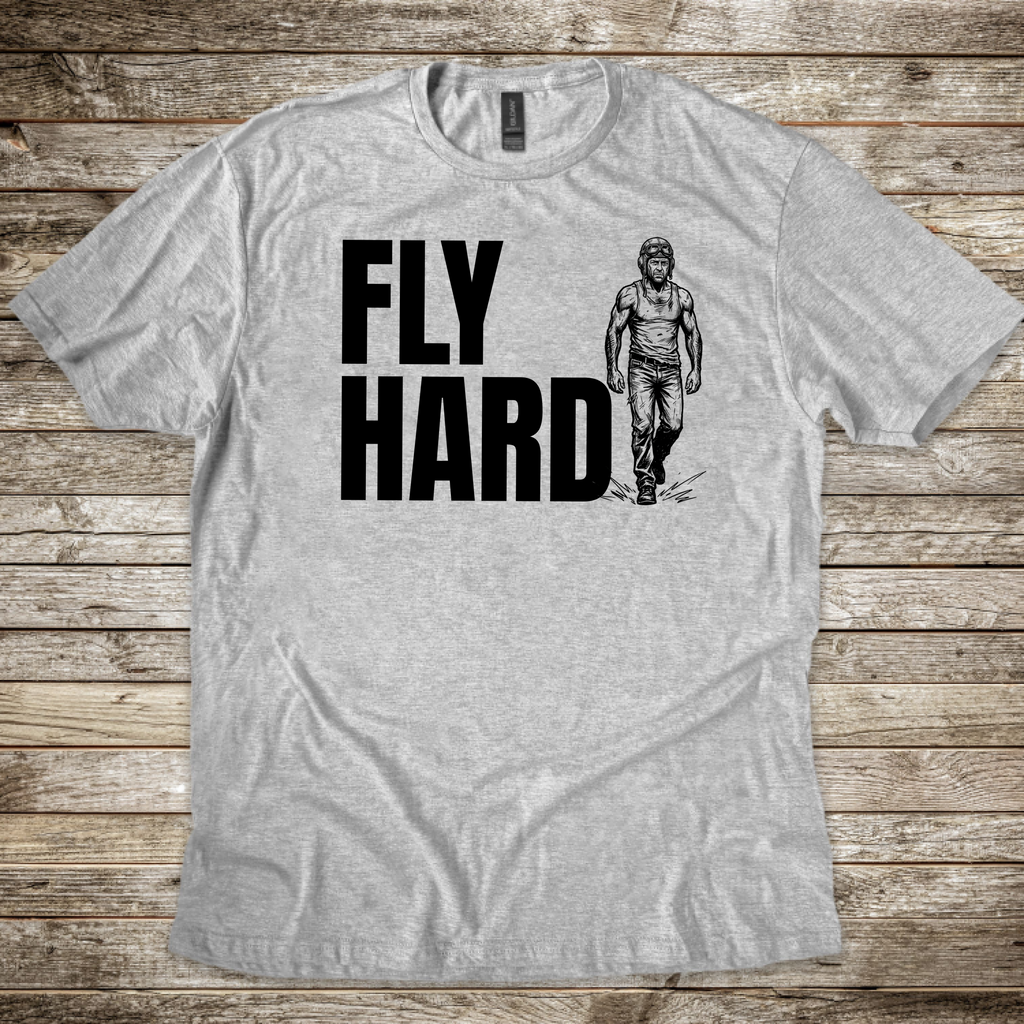 Fly Hard T-shirt