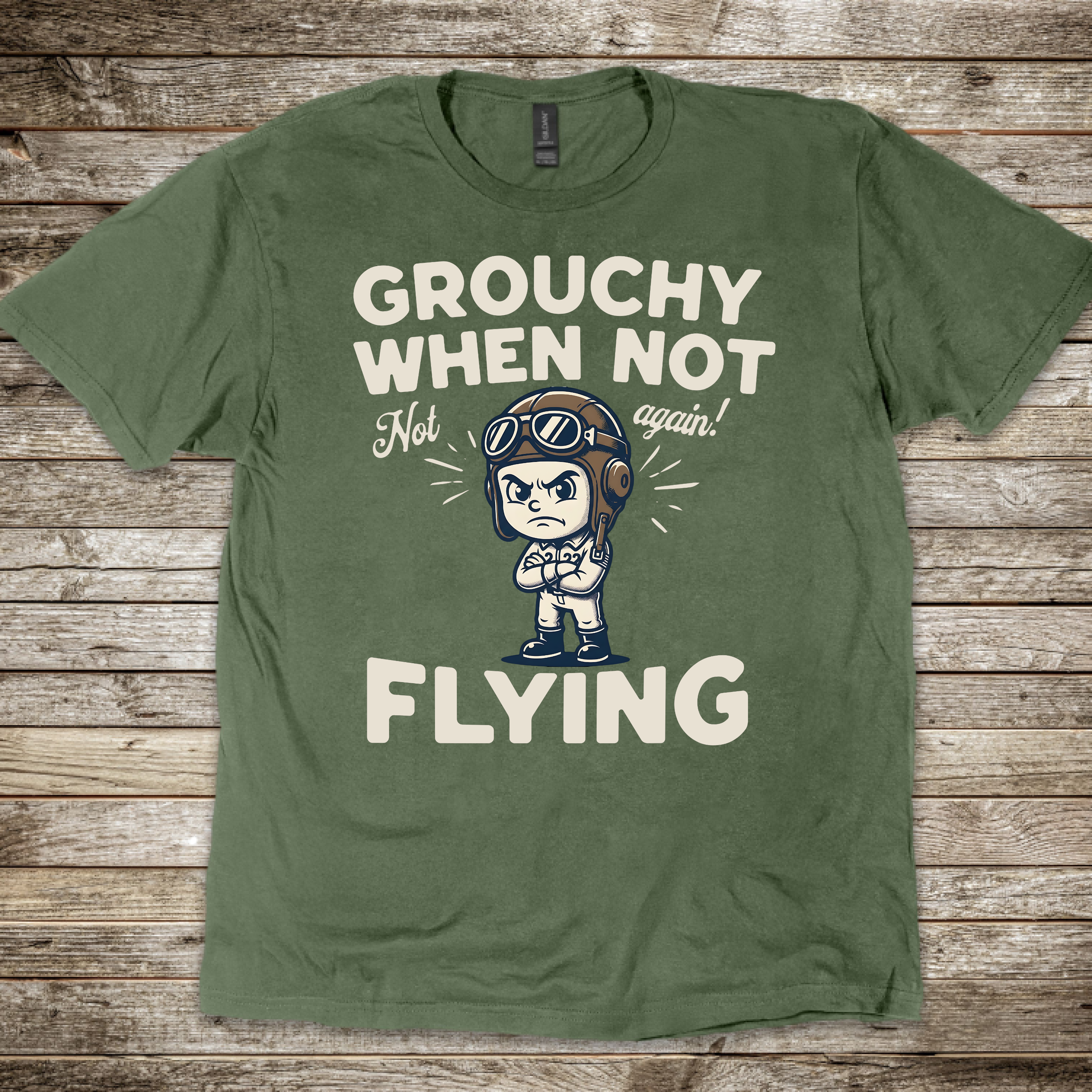Grouchy When Not Flying T-shirt