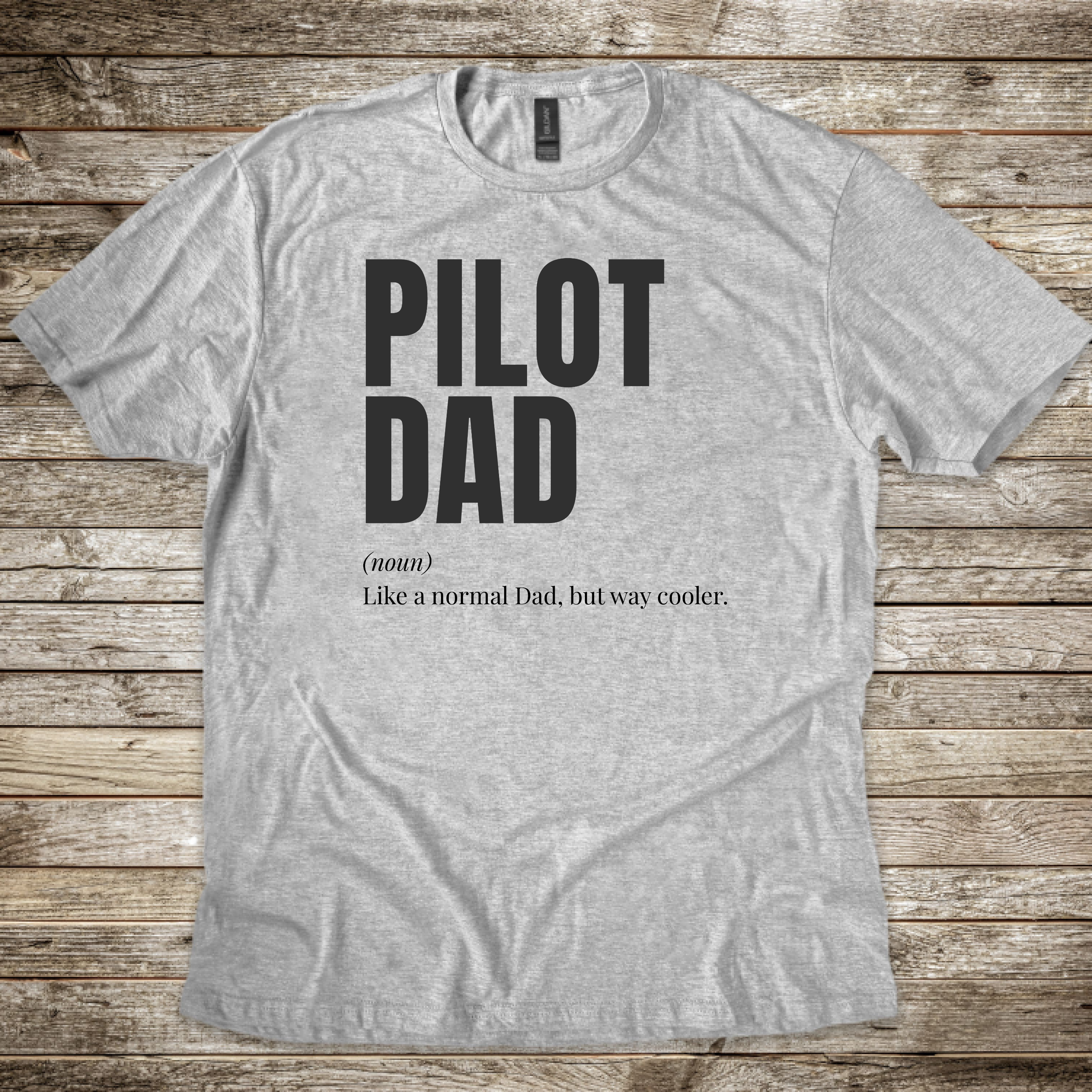 Pilot Dad T-shirt
