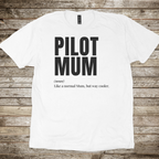 Pilot Mum T-shirt