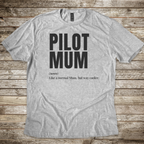 Pilot Mum T-shirt