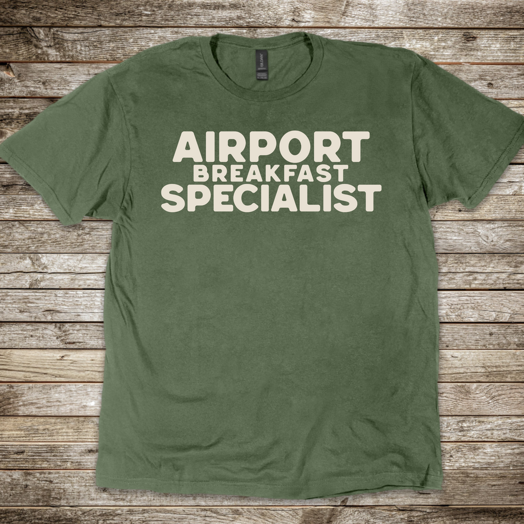 Airport Breakfast Specialist T-Shirt
