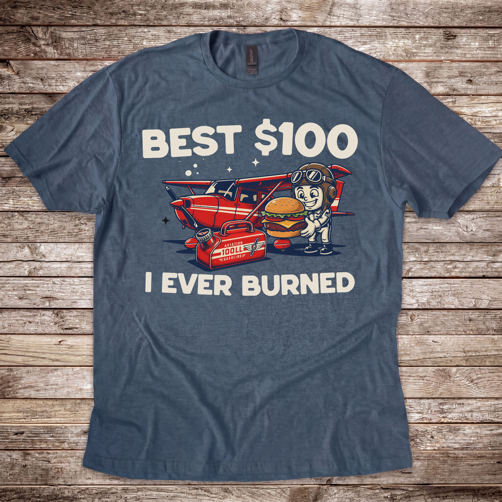 Best $100 Burned T-Shirt