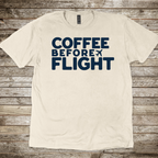 Coffee Before Flight T-Shirt
