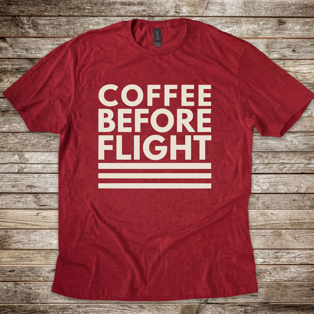 Coffee Before Flight T-Shirt