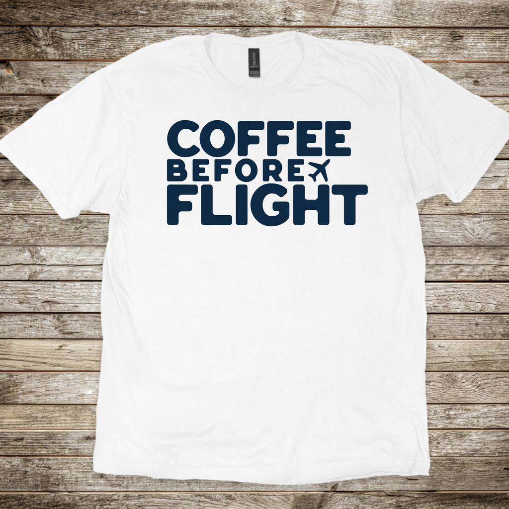 Coffee Before Flight T-Shirt