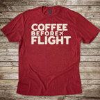 Coffee Before Flight T-Shirt