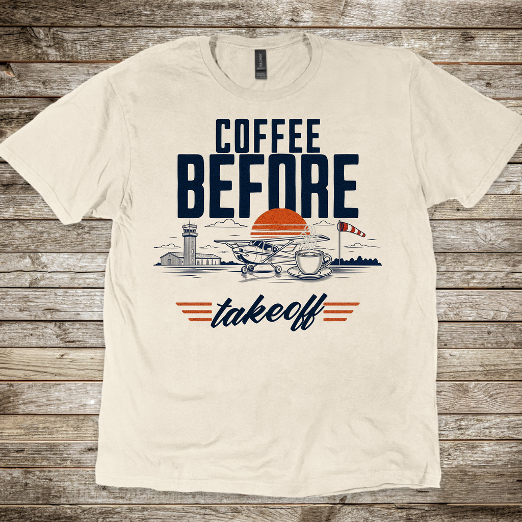 Coffee Before Takeoff T-Shirt