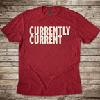 Currently Current T-Shirt
