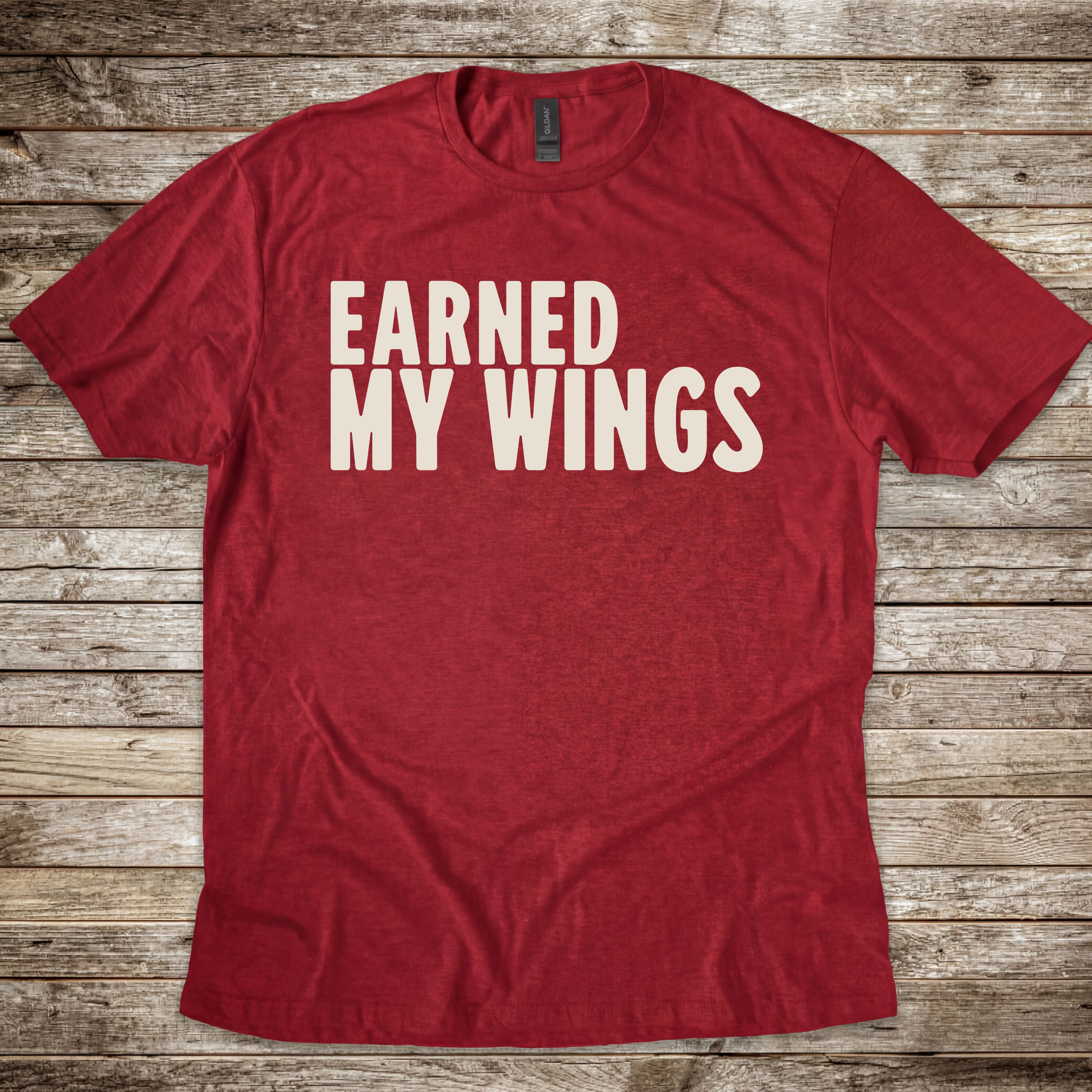 Earned My Wings T-Shirt