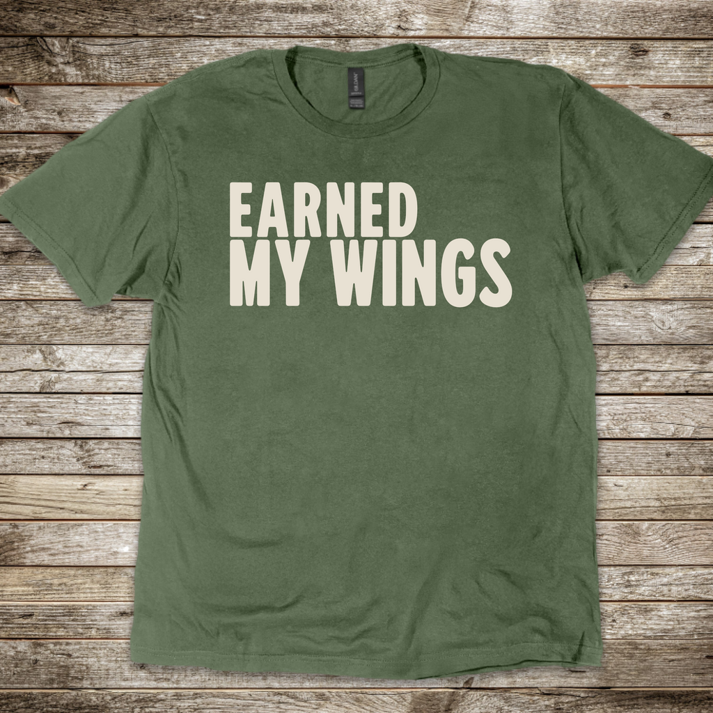 Earned My Wings T-Shirt