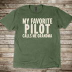 My Favorite Pilot calls me Grandma [US] T-Shirt