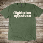 Flight Plan Approved T-Shirt