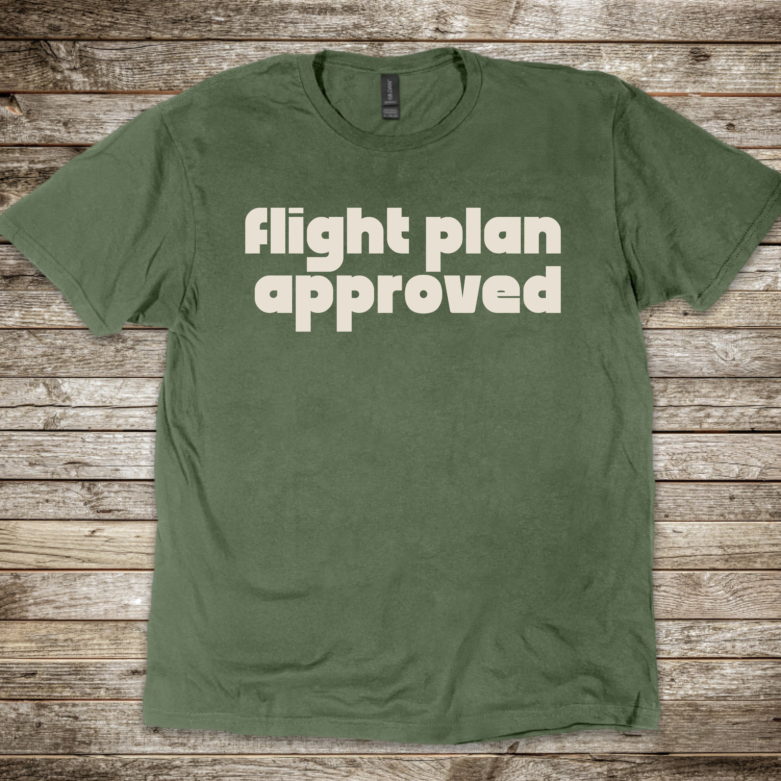 Flight Plan Approved T-Shirt