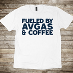 Fueled By Avgas & Coffee T-Shirt
