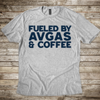 Fueled By Avgas & Coffee T-Shirt