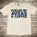 Fueled By Avgas & Coffee T-Shirt